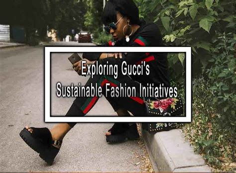 gucci ecosostenibile|gucci sustainability goals.